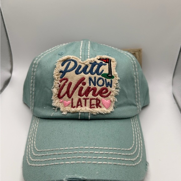 Accessories - NEW Teal “Putt Now Wine Later” Distressed Baseball Cap w/ Embroidered Patch golf